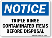 Triple Rinse Contaminated Items Before Disposal Sign