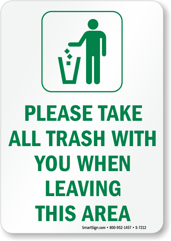 Do not leave garbage here sign 