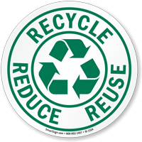 Recycle Reduce Reuse ISO Circle Sign