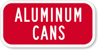 Aluminum Cans Sign