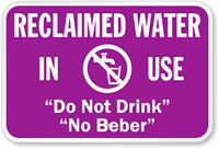 Bilingual Reclaimed Water Do Not Drink Sign