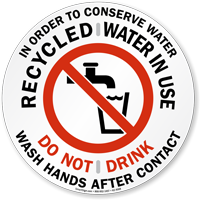Recycled Water In Use Do Not Drink Sign