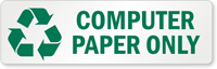 Computer Paper Only Label with Recycle Graphic