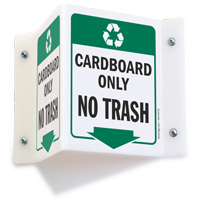 Cardboard Only Projecting Recycling Sign