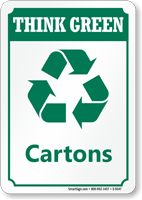 Cartons (with Recycle Symbol) Think Green Sign