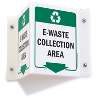 E-Waste Collection Area Projecting Recycling Sign