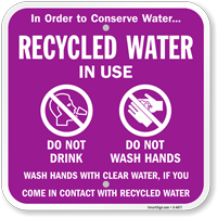 Recycled Water Use Do Not Drink Sign