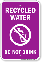 Recycled Water Do Not Drink Sign