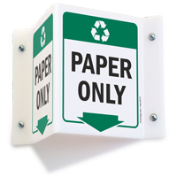 Paper Only Projecting Recycling Sign