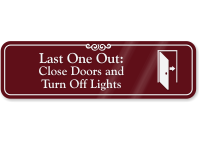 Close Door And Turn Off Lights Wall Sign