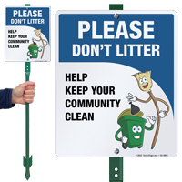 Please Don't Litter, Help Keep Your Community Clean