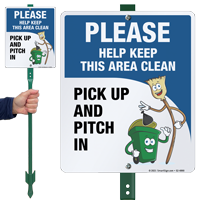 Please Help Keep This Area Clean, Pick Up and Pitch In